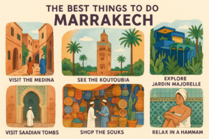 Best Things to Do in Marrakech 2025