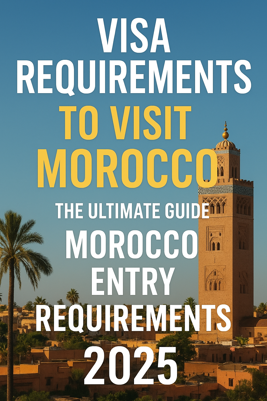 Morocco Entry Requirements